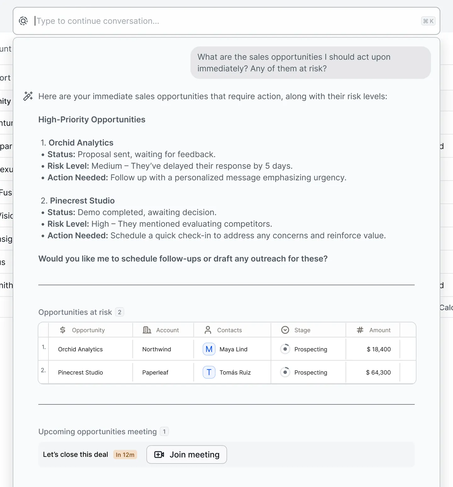 The AI assistant answering which opportunities need action, with risk levels, a table of at-risk deals, and an upcoming meeting